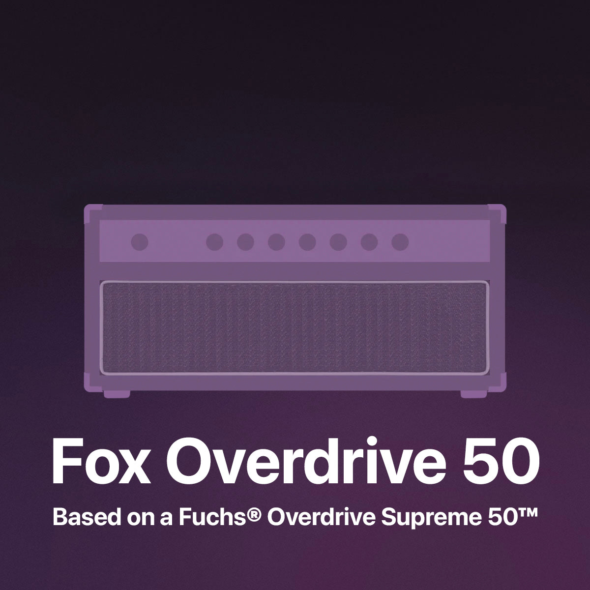 Fox Overdrive 50 - ToneHub Expansion Pack